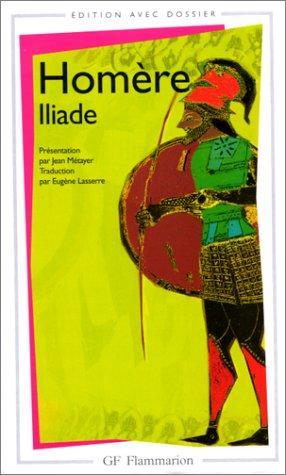 Όμηρος: L'Iliade (French language)