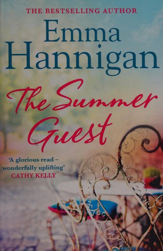 Emma Hannigan: Summer Guest (2014, Headline Publishing Group)