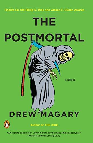 Drew Magary: The Postmortal (2011)