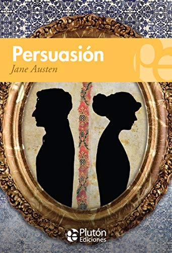 Jane Austen, Benjamin Briggent: Persuasión (Paperback, 2013, Plutón Ediciones)