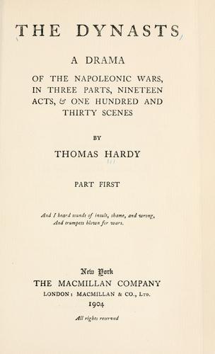 Thomas Hardy: The dynasts (1904, Macmillian)