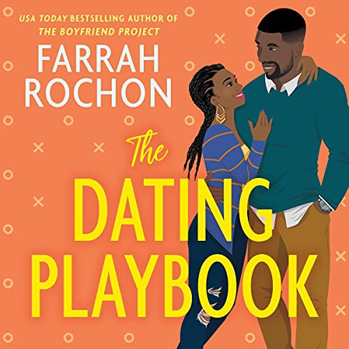 Farrah Rochon: The Dating Playbook (AudiobookFormat, 2021, Hachette Book Group and Blackstone Publishing)