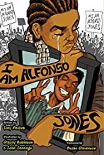 Tony Medina: I am Alfonso Jones (2017, Lee & Low Books, Incorporated)