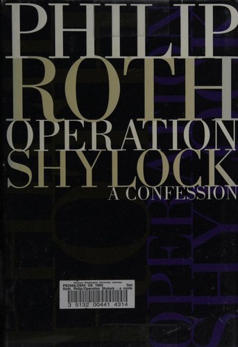 Philip Roth: Operation Shylock (1993, Simon & Schuster)