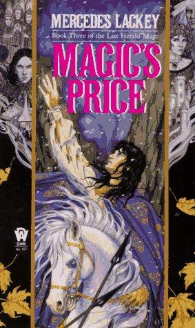 Mercedes Lackey: Magic's Price (The Last Herald-Mage Series, Book 3) (Paperback, 1990, DAW)