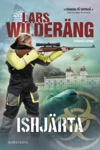 Lars Wilderäng: Ishjärta (EBook, Swedish language, Norstedts)