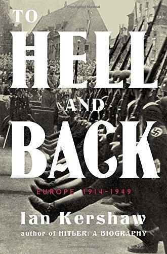 Ian Kershaw: To Hell and Back (Paperback, 2016, Penguin Books)