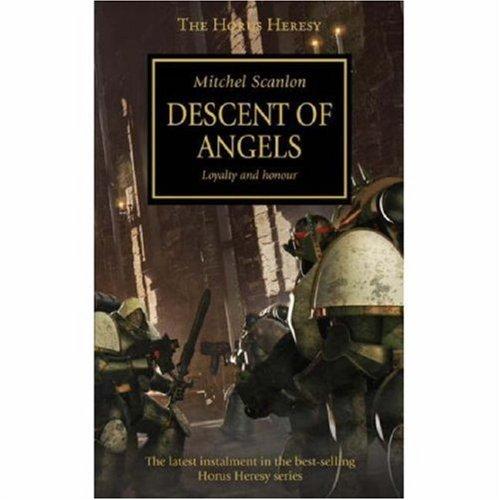 Mitchell Scanlon: Descent of Angels (Paperback, 2007, Games Workshop)