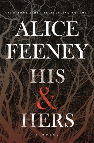 Alice Feeny: His & Hers (Hardcover, Thorndike Press Large Print)