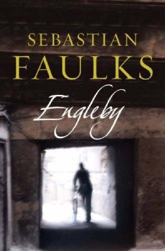 Sebastian Faulks: Engleby (Hardcover, 2007, Hutchinson)