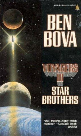 Ben Bova: Voyagers III (Paperback, Tor Books)