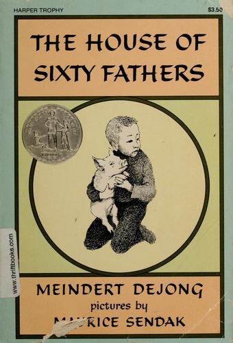 Meindert DeJong: The house of sixty fathers (1987, Harper & Row)