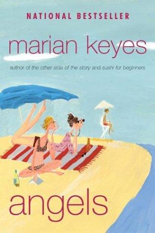 Marian Keyes: Angels (2004, HarperCollins Publishers)