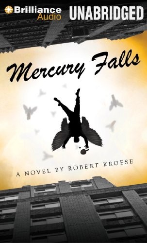 Robert Kroese: Mercury Falls (AudiobookFormat, 2012, Brilliance Audio)