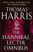 Thomas Harris: Hannibal Lecter Trilogy (2005, William Heinemann Ltd)