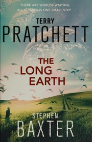 The Long Earth (2012, Transworld Publishers Limited)