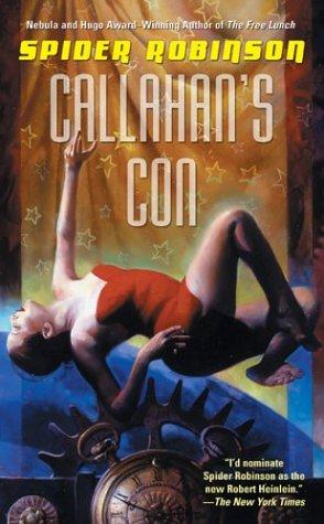 Spider Robinson: Callahan's Con (Callahan's Crosstime Saloon) (Paperback, 2004, Tor Books)