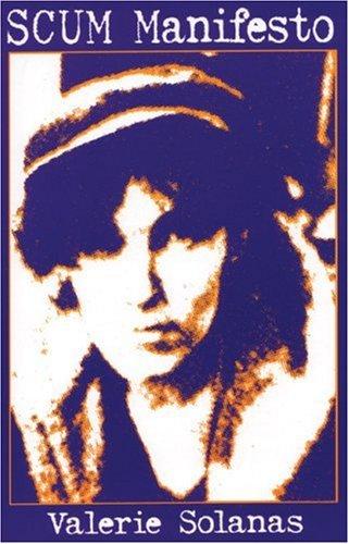 Valerie Solanas: Scum Manifesto (Paperback, 1996, AK Press)