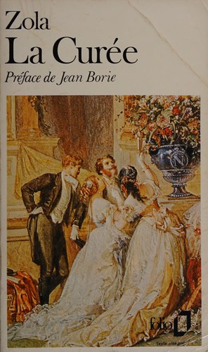 Émile Zola: La curée (French language, 1981, Gallimard)