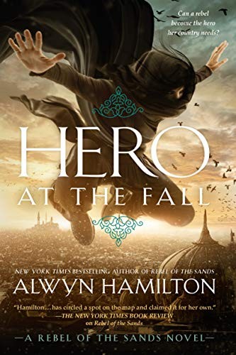 Alwyn Hamilton: Hero at the Fall (Paperback, 2019, Penguin Young Readers Group)