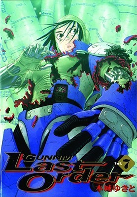 Yukito Kishiro: Battle Angel Alita - Last Order, Vol. 7: Guilty Angel (GraphicNovel, english language, 2006, VIZ Media LLC)