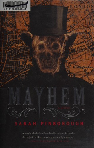 Sarah Pinborough: Mayhem (2014)