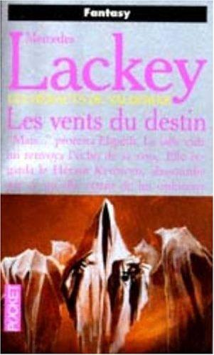 Mercedes Lackey: Les Vents du destin (Paperback, French language, 1999, Pocket)