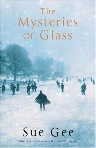 Sue Gee: The Mysteries of Glass (Hardcover, 2004, Headline Book Publishing)