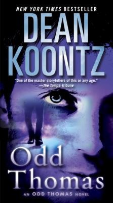 Dean R. Koontz, David Aaron Baker: Odd Thomas An Odd Thomas Novel (2012, Bantam)