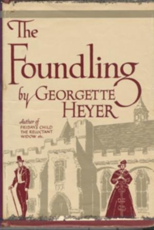 Georgette Heyer: The foundling. (1948, Putnam)