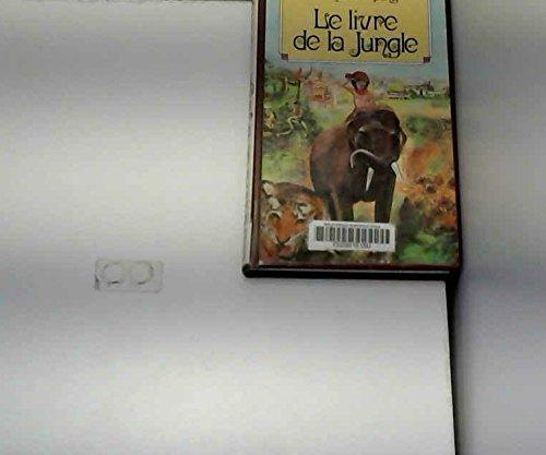 Rudyard Kipling: Le Livre de la jungle (French language, 1987, France Loisirs)