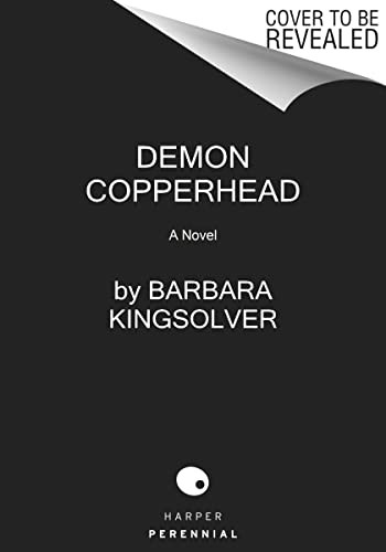 Barbara Kingsolver: Demon Copperhead (Paperback, 2023, Harper Perennial, HarperCollins Publishers)