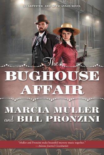 Marcia Muller: The Bughouse Affair (Carpenter and Quincannon, #1) (2013)