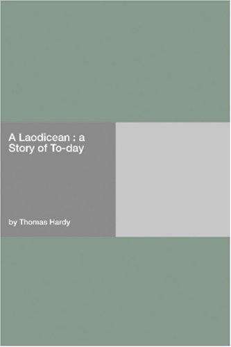 Thomas Hardy: A Laodicean  (Paperback, 2006, Hard Press)