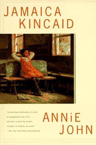 Jamaica Kincaid: Annie John (Paperback, 1997, Farrar, Straus and Giroux)