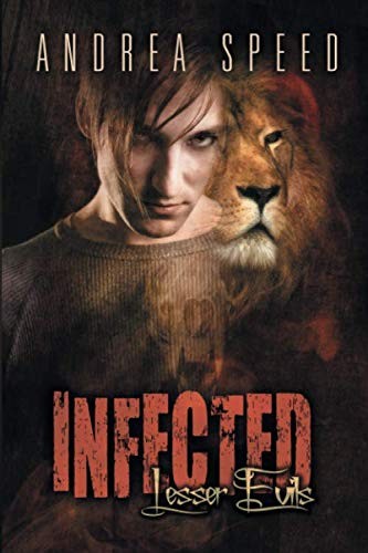 Andrea Speed: Infected (Paperback, 2014, DSP Publications LLC)