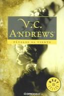 V. C. Andrews: Petalos al viento / Petals on the Wind (Paperback, Spanish language)