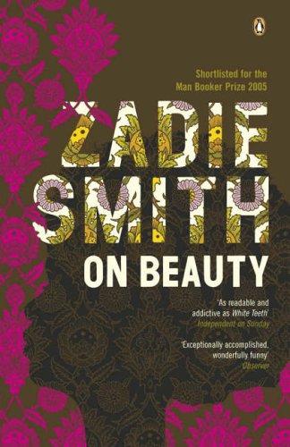 Zadie Smith: On Beauty (2006, Penguin Books)
