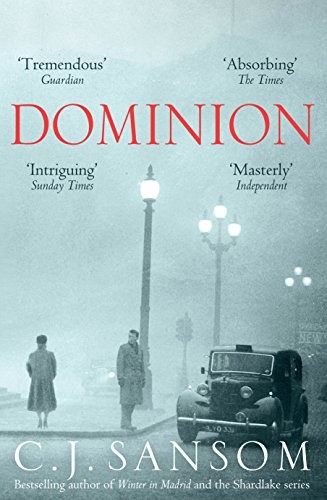 C.J. Sansom: Dominion (Paperback, Mantle)