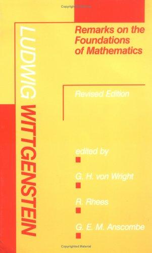 Ludwig Wittgenstein: Remarks on the foundations of mathematics (Paperback, 1994, MIT Press)