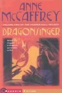 Anne McCaffrey: Dragonsinger (Harper Hall Trilogy) (2003, Turtleback Books Distributed by Demco Media)