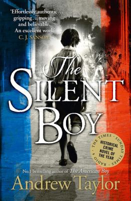 Andrew Taylor: Silent Boy (2015, HarperCollins Publishers Limited)