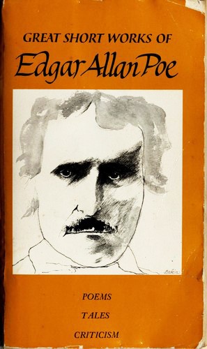 Edgar Allan Poe, Gary Richard Thompson, G. R. Thompson: Great short works of Edgar Allan Poe (Paperback, 1988, Perennial Library)
