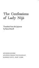 Nakanoin Masatada no musume: The confessions of Lady Nijō. (1973, Anchor Books)