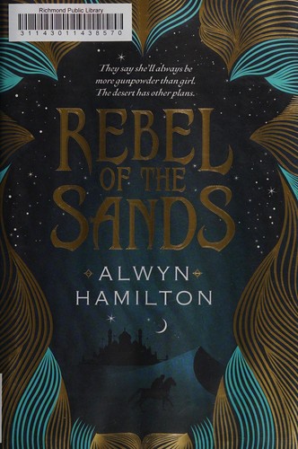 Alwyn Hamilton: Rebel of the sands (2016, Penguin Publishing Group)