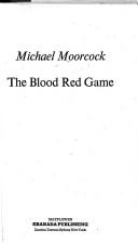 Michael Moorcock: Blood Red Game (Paperback, Mayflower)