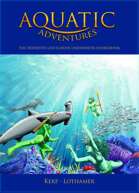 Wind Lothamer, Ahimsa Kerp: Aquatic Adventures (Hardcover, 2023, Knight Owl Publishing)