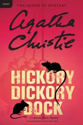 Agatha Christie: Hickory Dickory Dock A Hercule Poirot Mystery (2011, Harper Paperbacks)