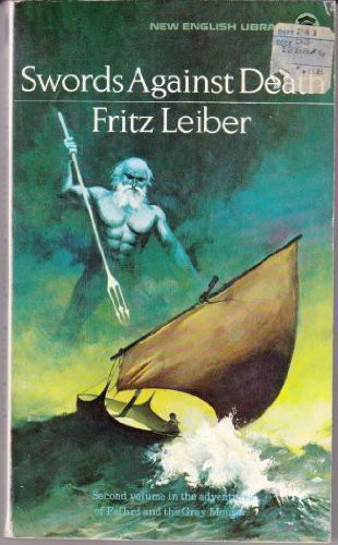 Fritz Leiber: Swords Against Death (Paperback, 1972, New English Library)