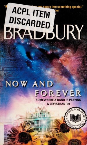 Ray Bradbury: Now and Forever (Paperback, 2008, Harper)